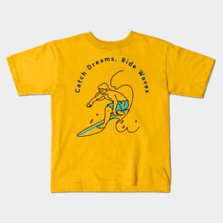 Chase Dreams, Ride Waves Kids T-Shirt